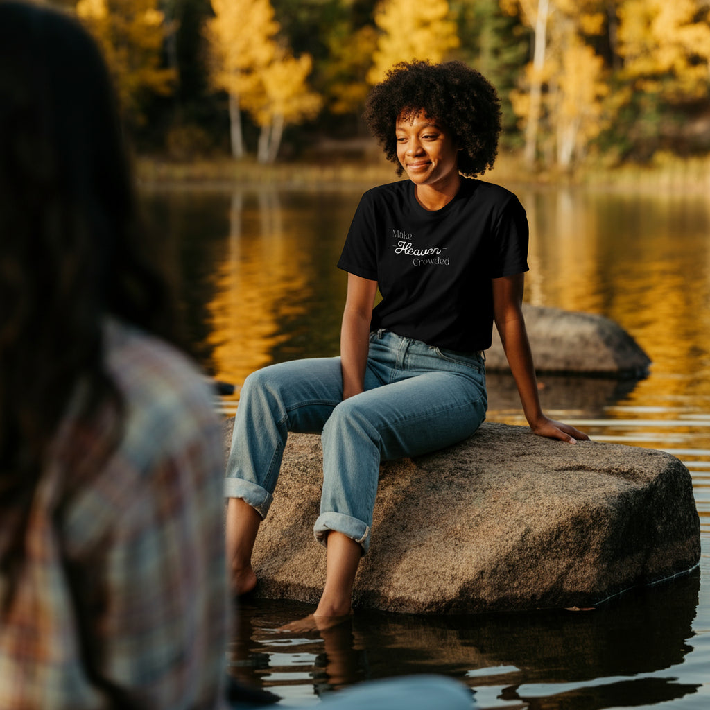 Make Heaven Crowded | Tee