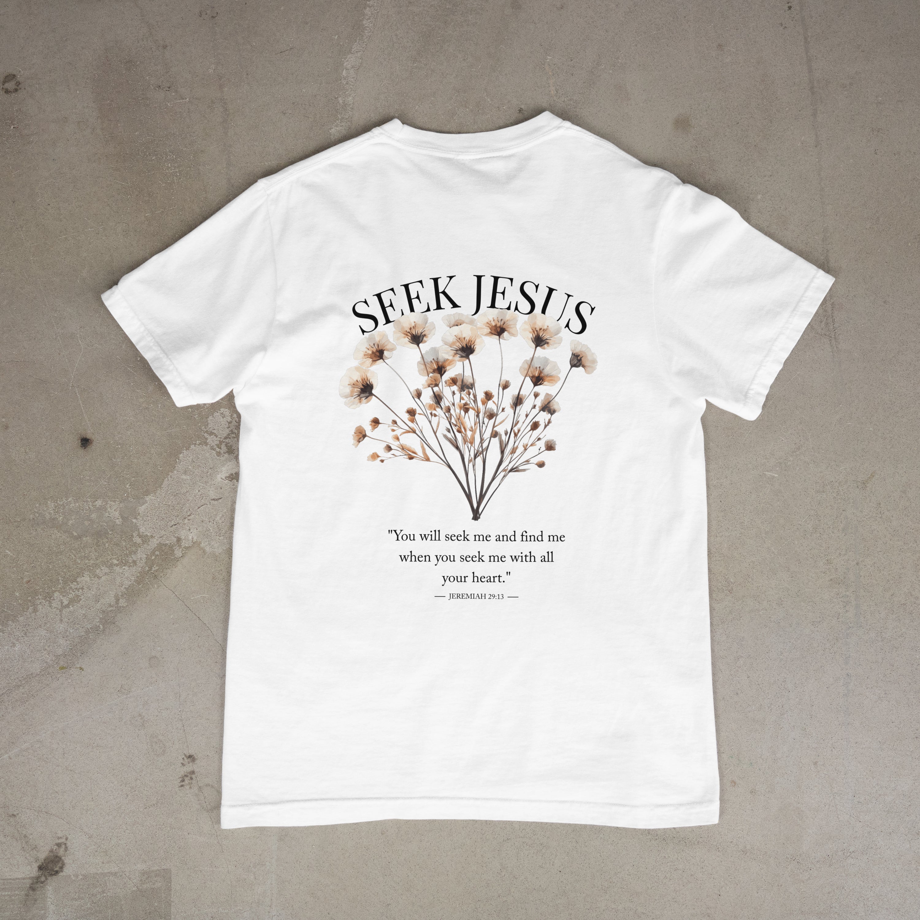 Seek Jesus | Sanctified Tee